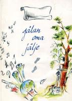 J?¤tan oma j?¤lje. Lohusuu Kooli almanahh