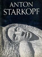 Anton Starkopf. Llühimonograafia