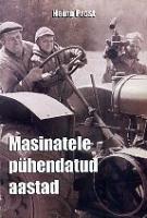 Masinatele pühendatud aastad