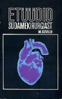 Etüüdid südamekirurgiast