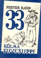 33 külma suvesuppi
