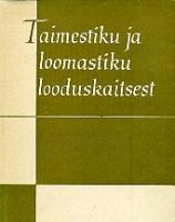 Taimestiku ja loomastiku looduskaitsest