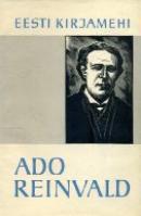Ado Reinvald. Luuletaja ja talupoeg