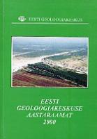 Eesti Geoloogiakeskuse aastaraamat 2000