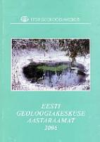 Eesti Geoloogiakeskuse aastaraamat 2006