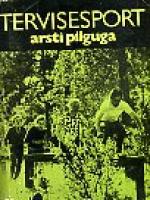 Tervisesport arsti pilguga