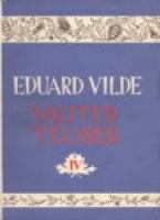 Raudsed k?¤ed. Lunastus (Valitud teosed IV)