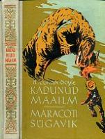 Kadunud maailm. Maracoti sügavik