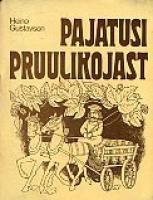 Pajatusi pruulikojast. Ülevaade õlle tootmisest minevikust tänapäevani