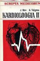 Kardioloogia II. Arteriaalne hüpertensioon ja südame isheemiatõbi