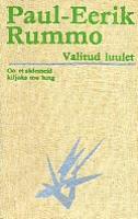 Oo et sädemeid kiljuks mu hing. Valitud luulet 1957-1984