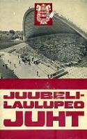 Juubelilaulupeo juht 1869-1969