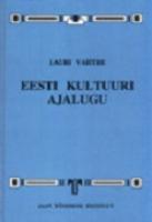 Eesti kultuuri ajalugu. Lühiülevaade