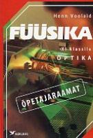 F?¼?¼sika XI klassile. Optika. ?•petajaraamat