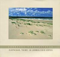 Euroopas v?¤?¤rtustatud elupaigat?¼?¼bid, taime- ja loomaliigid K?µpus