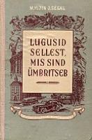 Lugusid sellest, mis sind ümbritseb