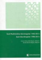 Eesti meditsiiniline sünniregister 1992-2014. Eesti abordiregister 1996-2014. Estonian medical birth registry 1992-2014. Estonian abortion registry 1996-2014