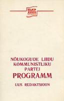 Nõukogude Liidu Kommunistliku Partei programm. Uus redaktsioon. Vastu võetud NLKP XXVII kongressi poolt