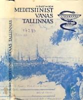 Meditsiinist vanas Tallinnas kuni 1816. a.
