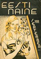 Eesti Naine 1933/9 (112). Naiste ja kodude ajakiri. X aastakäik