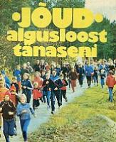 ''Jõud'' algusloost tänaseni (kogumik)