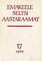 Emakeele Seltsi aastaraamat 17 1971
