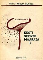 Eesti seente määraja I
