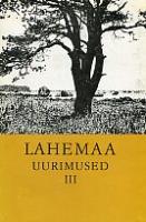 Lahemaa uurimused III. Rahvuspargi looduse inventeerimine