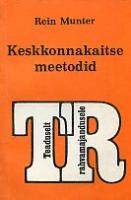 Keskkonnakaitse meetodid