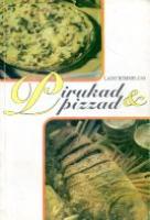 Pirukad ja pizzad