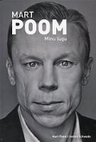 Mart Poom. Minu lugu