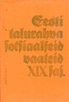 Eesti talurahva sotsiaalseid vaateid XIX sajandil [ artiklite kogumik]