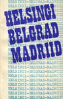Helsingi - Belgrad - Madriid