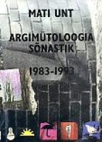 Argimütoloogia sõnastik 1983-1993
