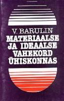 Materiaalse ja ideaalse vahekord ühiskonnas (probleemi metodoloogilised aspektid)