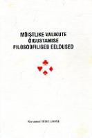Mõistlike valikute õigustamise filosoofilised eeldused