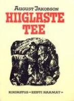 Hiiglaste tee. Kolm jutustust