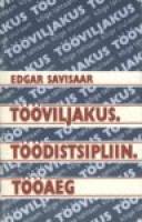 Tööviljakus. Töödistsipliin. Tööaeg