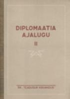 Diplomaatia ajalugu II. Diplomaatia uusajal (1872.-1919. a.)