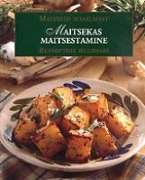 Maitsekas maitsestamine