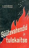 Süütevahendid ja tulekaitse