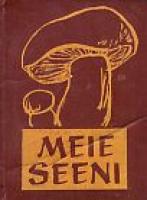 Meie seeni