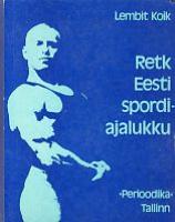 Retk Eesti spordiajalukku