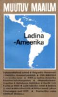 Ladina-Ameerika [ temaatiline kogumik]