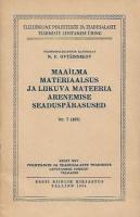 Maailma materiaalsus ja liikuva mateeria arenemise seaduspärasused