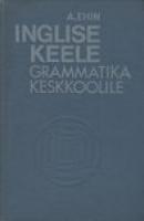 Inglise keele grammatika keskkoolile