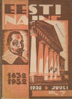 Eesti Naine. Naiste ja kodude ajakiri. 1932/7 (98). IX aastakäik