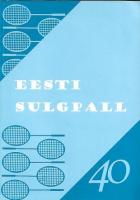 Eesti sulgpall 40