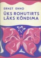 Üks rohutirts läks kõndima. Luuletusi lastele