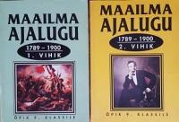 Maailma ajalugu 1789-1900. 1.-2. vihik